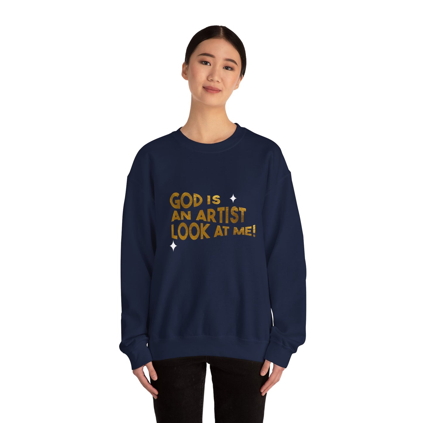 God Is an Artist Crewneck Sweatshirt - Inspirational Sweatshirt, Unisex Gift, Spiritual Wear, Cozy Pullover, Art Lover Apparel